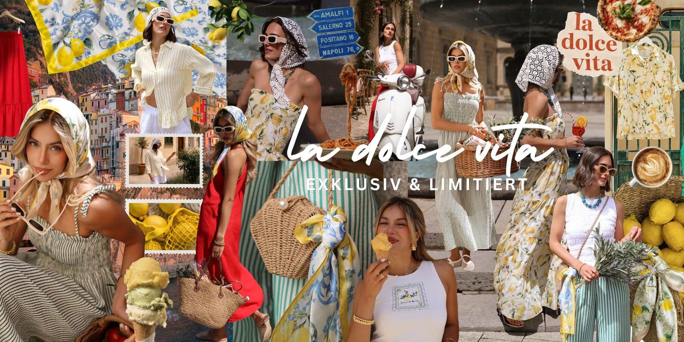La Dolce Vita - Limitierte Kollektion